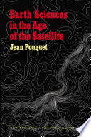 Earth Sciences in the Age of the Satellite /