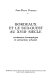 Bordeaux et le sud-ouest au XVIIIe siècle : croissance économique et attraction urbaine /