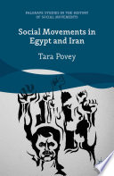 Social movements in Egypt and Iran /