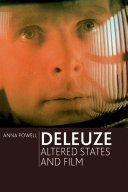 Deleuze, altered states and film /