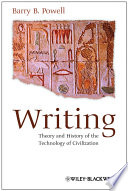 Writing : theory and history of the technology of civilization /