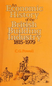 An economic history of the British building industry, 1815-1979 /