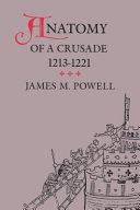 Anatomy of a crusade, 1213-1221 /