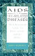 AIDS and HIV-related diseases : an educational guide for professionals and the public /