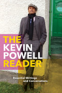The Kevin Powell reader : essential writings and conversations.