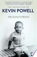 Education of kevin powell : a boy's journey into manhood.