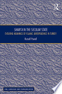 Shari'a in the secular state : evolving meanings of Islamic jurisprudence in Turkey /