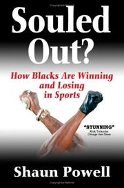 Souled out? : how Blacks are winning and losing in sports /