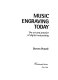 Music engraving today : the art and practice of digital notesetting /
