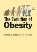 The evolution of obesity /
