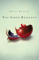 The good remains /