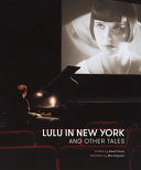 Lulu in New York and other tales /