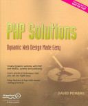 PHP solutions, dynamic web design made easy /