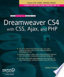 The essential guide to Dreamweaver CS4 With CSS, Ajax, and PHP /