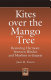Kites over the mango tree : restoring harmony between Hindus and Muslims in Gujarat /