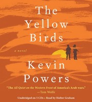 The yellow birds : [a novel] /