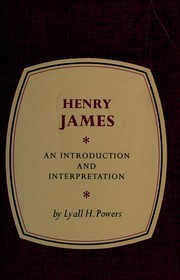 Henry James ; an introduction and interpretation /