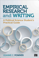 Empirical research and writing : a political science student's practical guide /