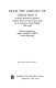 From the ground up, collected papers of Albert Reginald Powys : architect, writer, and secretary of the Society for the Protection of Ancient Buildings, 1882-1936 /