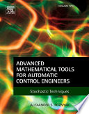 Advanced mathematical tools for automatic control engineers.
