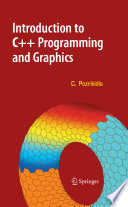 Introduction to C++ programming and graphics /