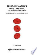 Fluid dynamics : theory, computation, and numerical simulation /