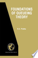 Foundations of Queueing Theory /