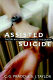 Assisted suicide : theory and practice in elective death /