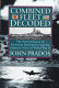Combined fleet decoded : the secret history of American intelligence and the Japanese Navy in World War II /