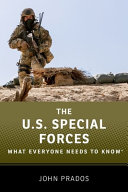 The US special forces : what everyone needs to know /