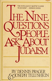 The Nine questions people ask about Judaism /