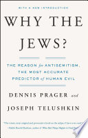Why the Jews? : the reason for antisemitism /