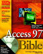 Access 97 bible /