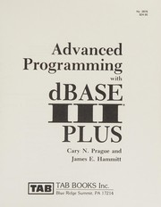 Advanced programming with dBASE III PLUS /