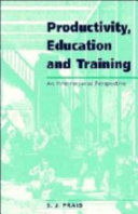 Productivity, education and training : an international perspective /