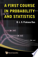 A first course in probability and statistics /