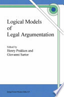 Logical Models of Legal Argumentation /