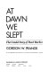 At dawn we slept : the untold story of Pearl Harbor /