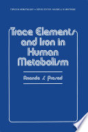 Trace elements and iron in human metabolism /