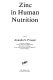 Zinc in human nutrition /