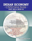 Indian Economy : a performance review : 1947-48 to 2010-11 /
