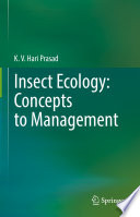 Insect Ecology: Concepts to Management /