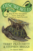 The Discworld mapp : being the onlie true & mostlie accurate mappe of the fantastyk & magical Dyscworlde /