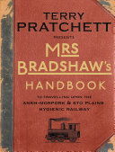 Mrs Bradshaw's handbook : an illustrated guide to the railway /
