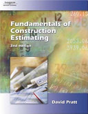 Fundamentals of construction estimating /