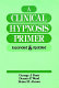 A clinical hypnosis primer /