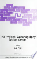 The Physical Oceanography of Sea Straits /