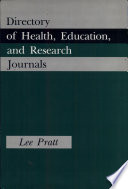 Directory of health, education, and research journals /