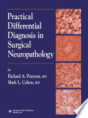 Practical differential diagnosis in surgical neuropathology /