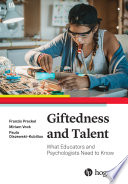 Giftedness and talent : what educators and psychologists need to know /